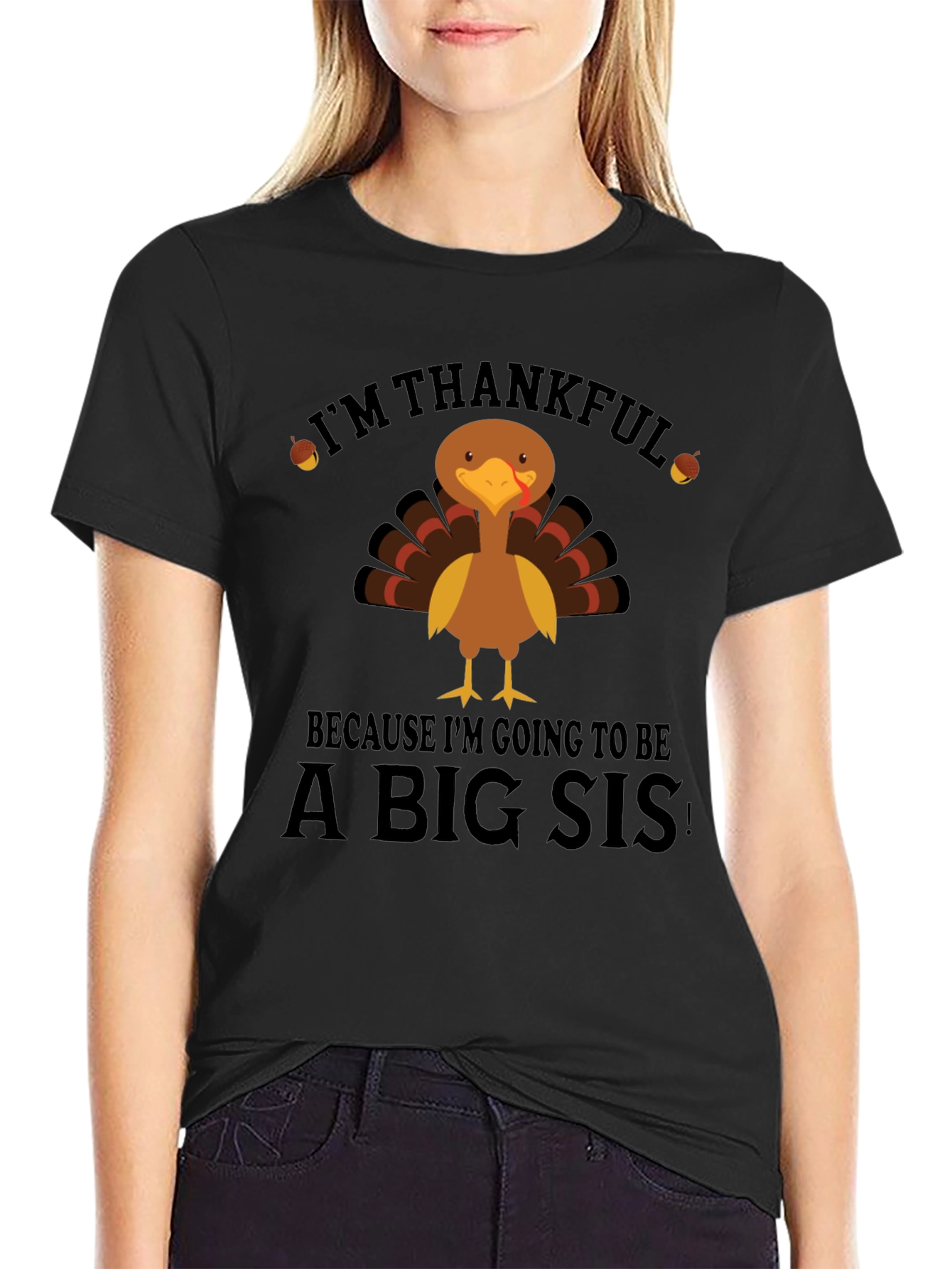 Im Thankful Big Sis Turkey Thanksgiving T-Shirt