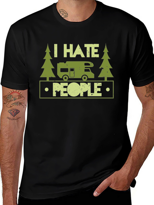 I Hate People Camping T-Shirt - Funny RV Camper Tee