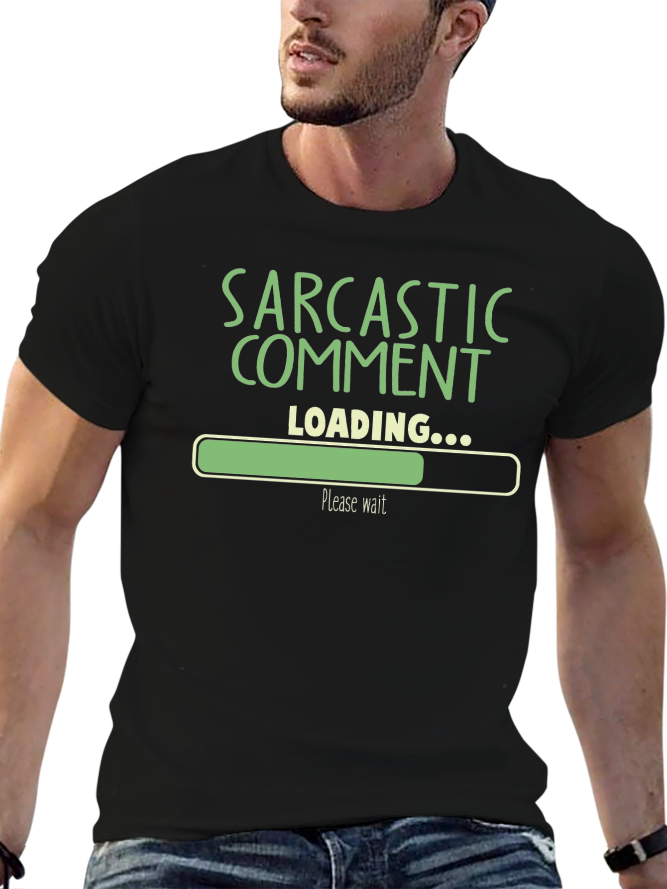 Sarcastic Comment Loading Funny Graphic T-Shirt