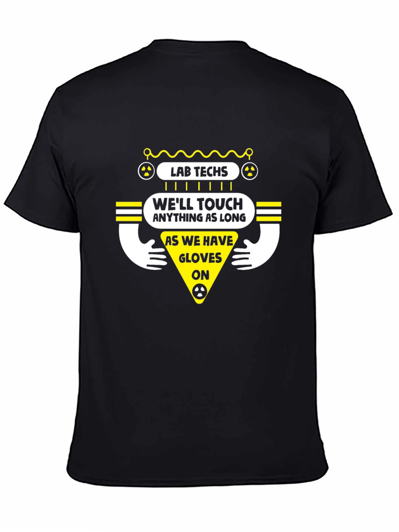 Lab Techs Glove Humor T-Shirt