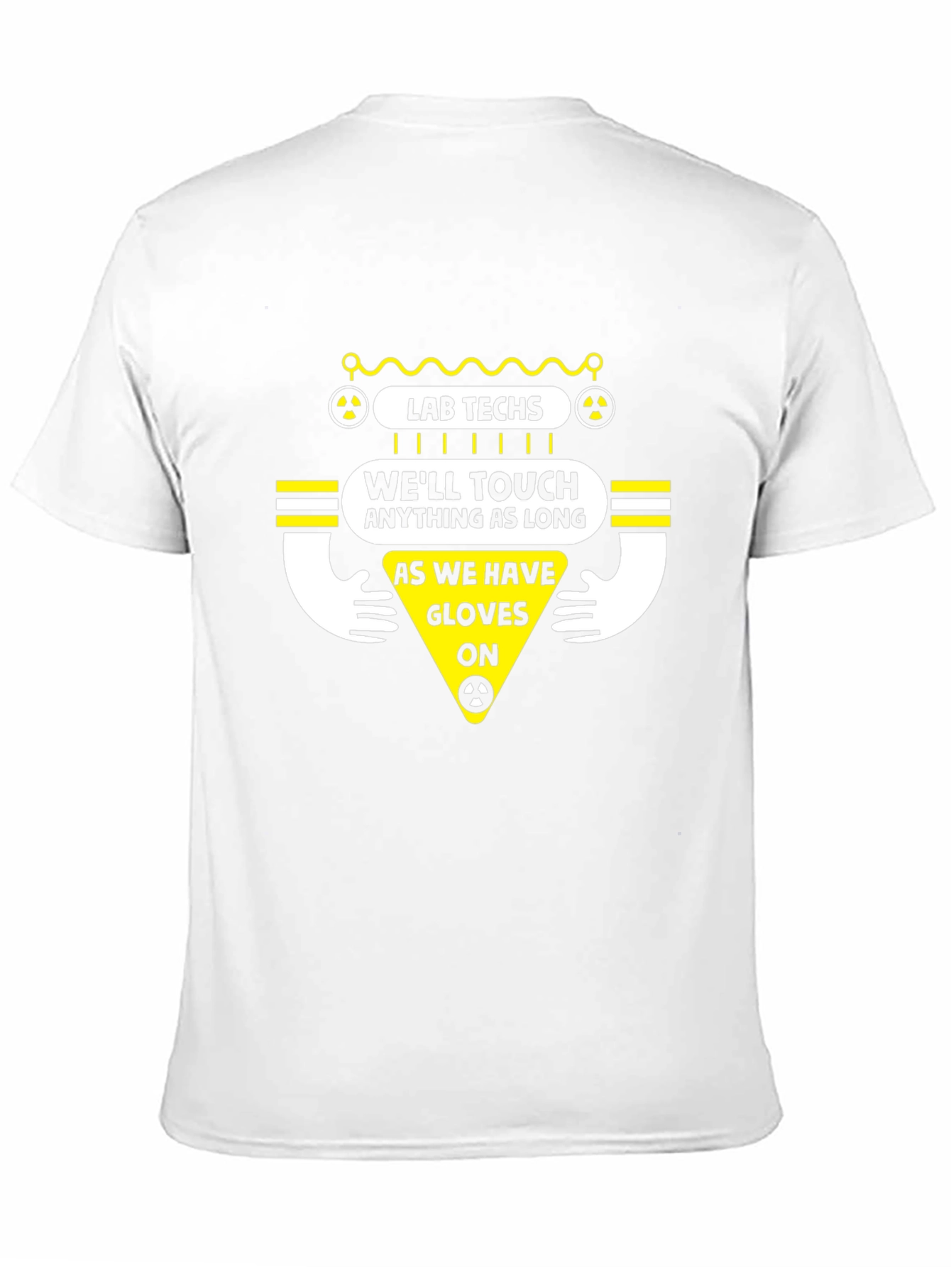 Lab Techs Glove Humor T-Shirt