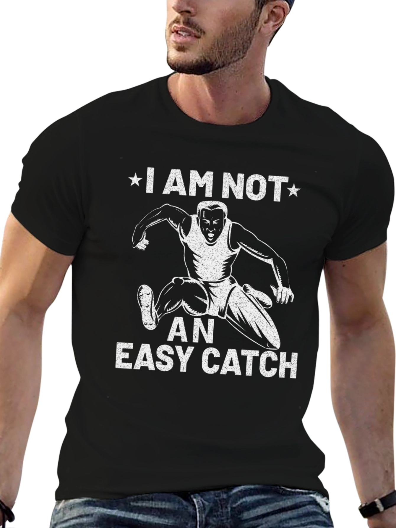 I Am Not An Easy Catch Graphic T-Shirt