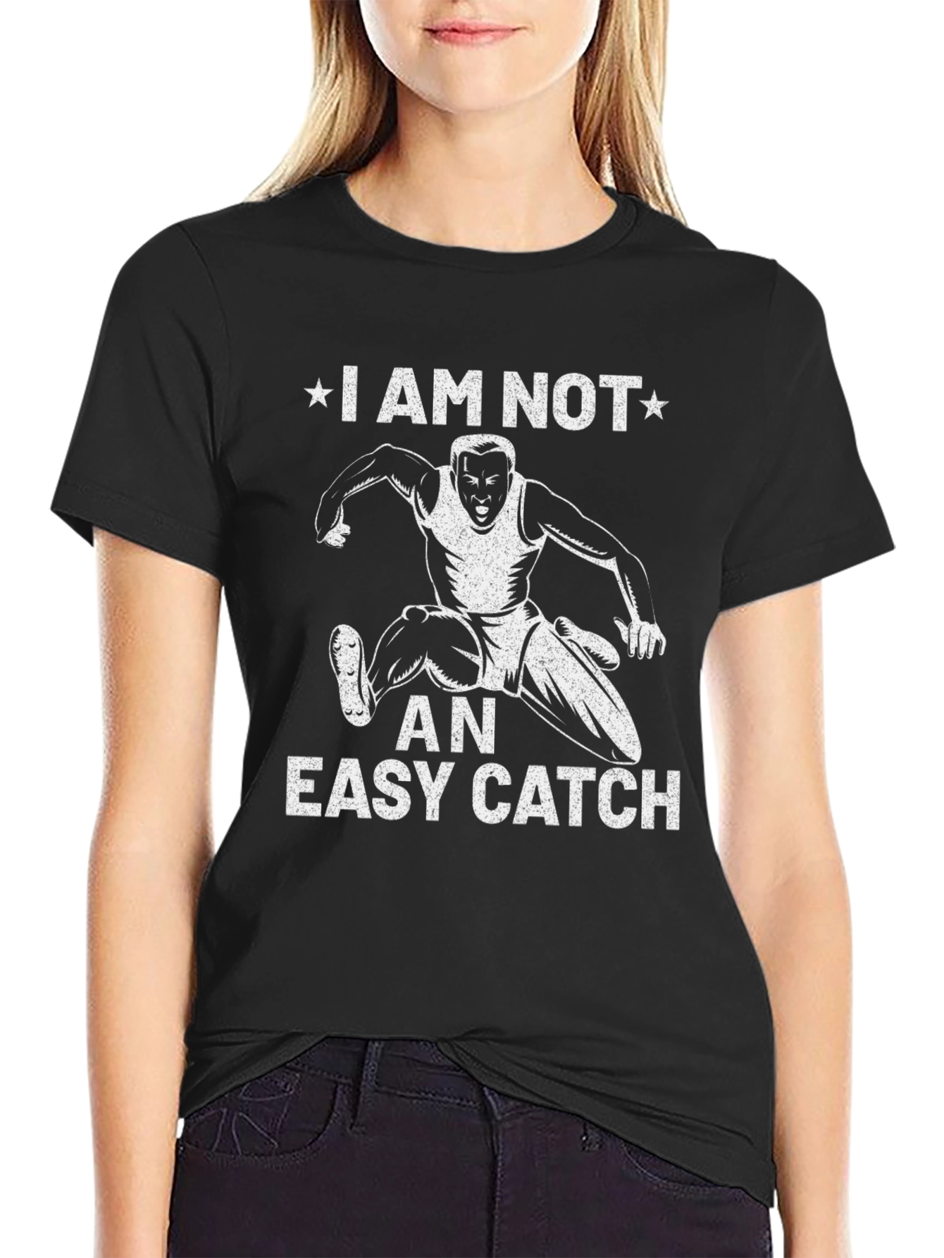 I Am Not An Easy Catch Graphic T-Shirt