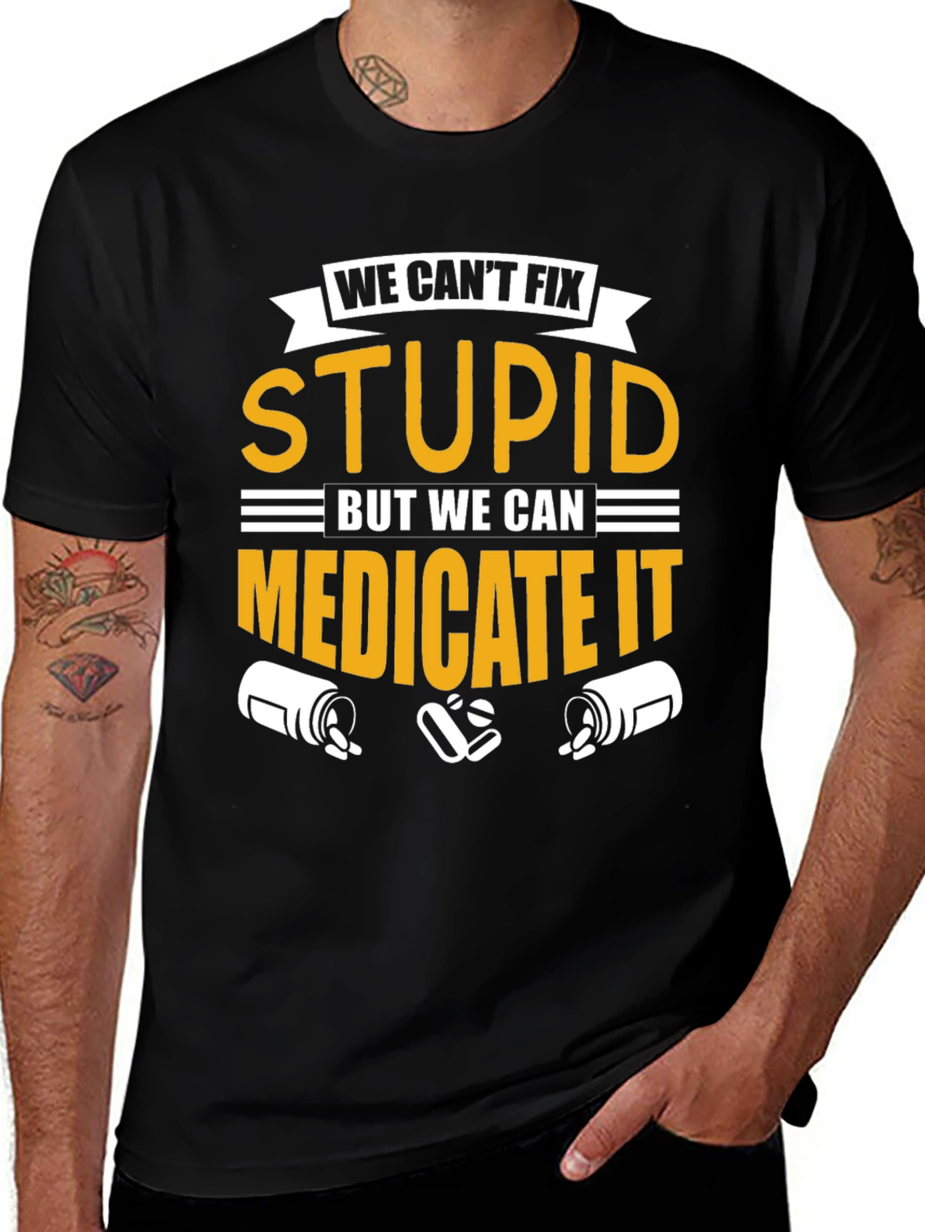We Cant Fix Stupid T-Shirt