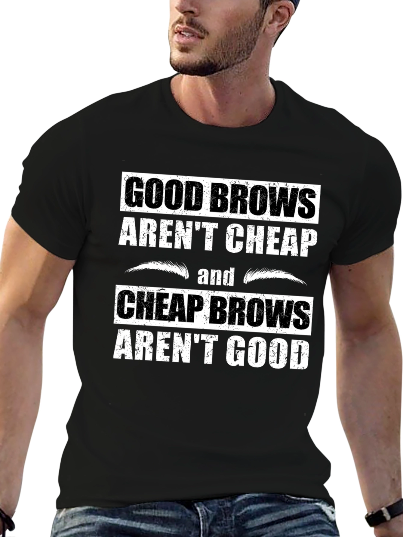 Good Brows T-Shirt - Funny Eyebrow Humor Tee