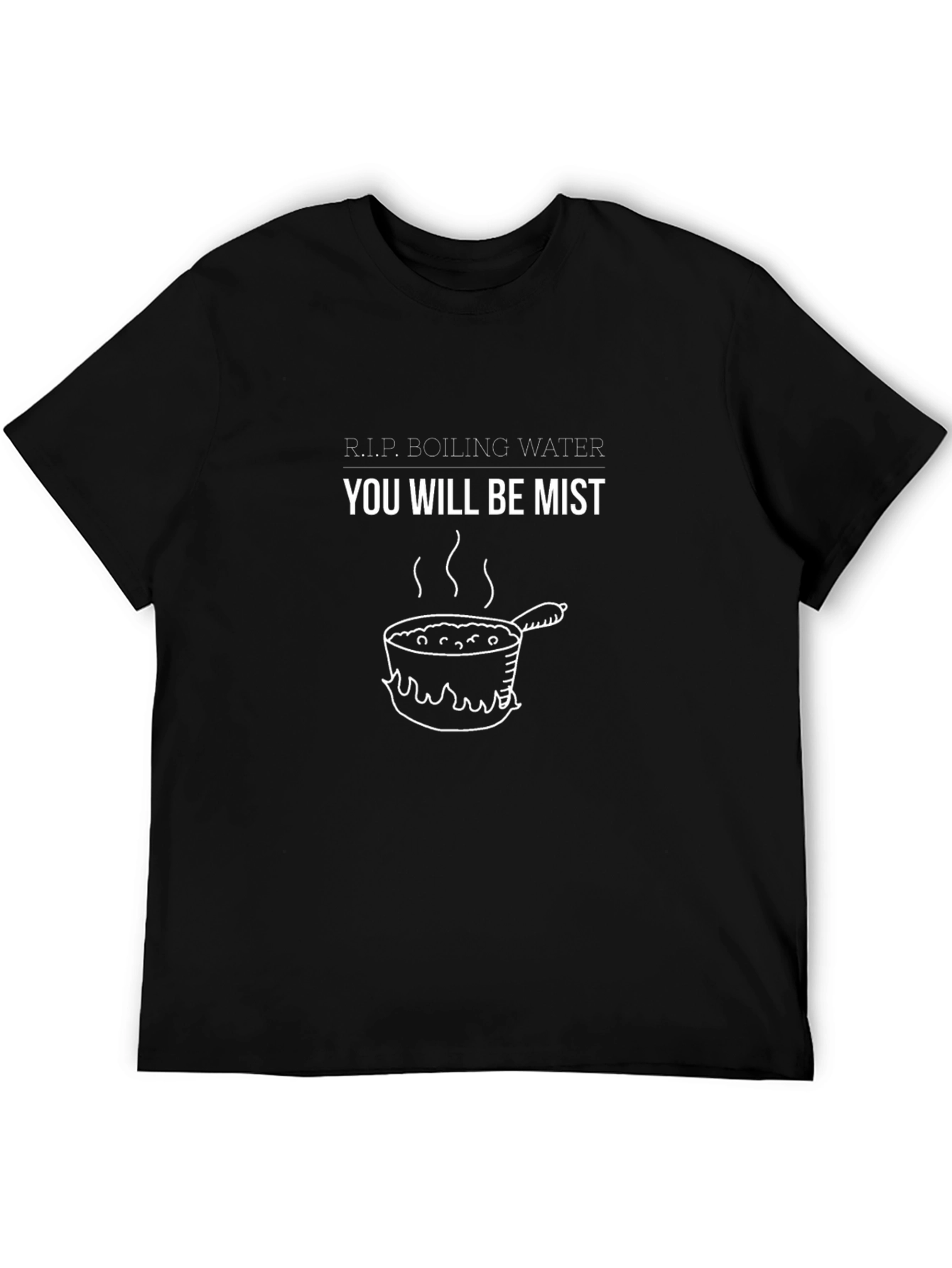 R.I.P. Boiling Water T-Shirt - Funny Cook Pun Tee