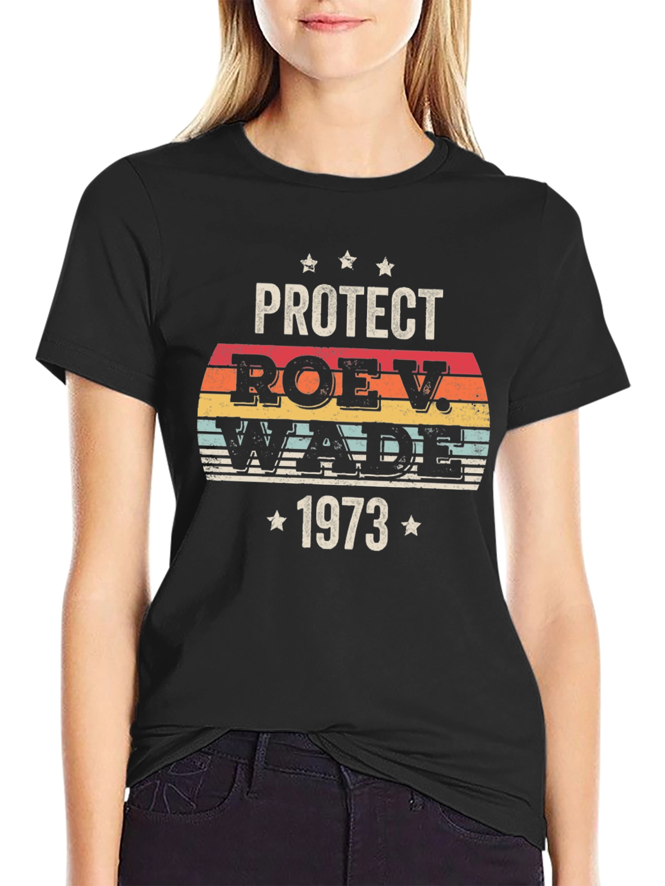 Protect Roe V. Wade 1973 Black T-Shirt