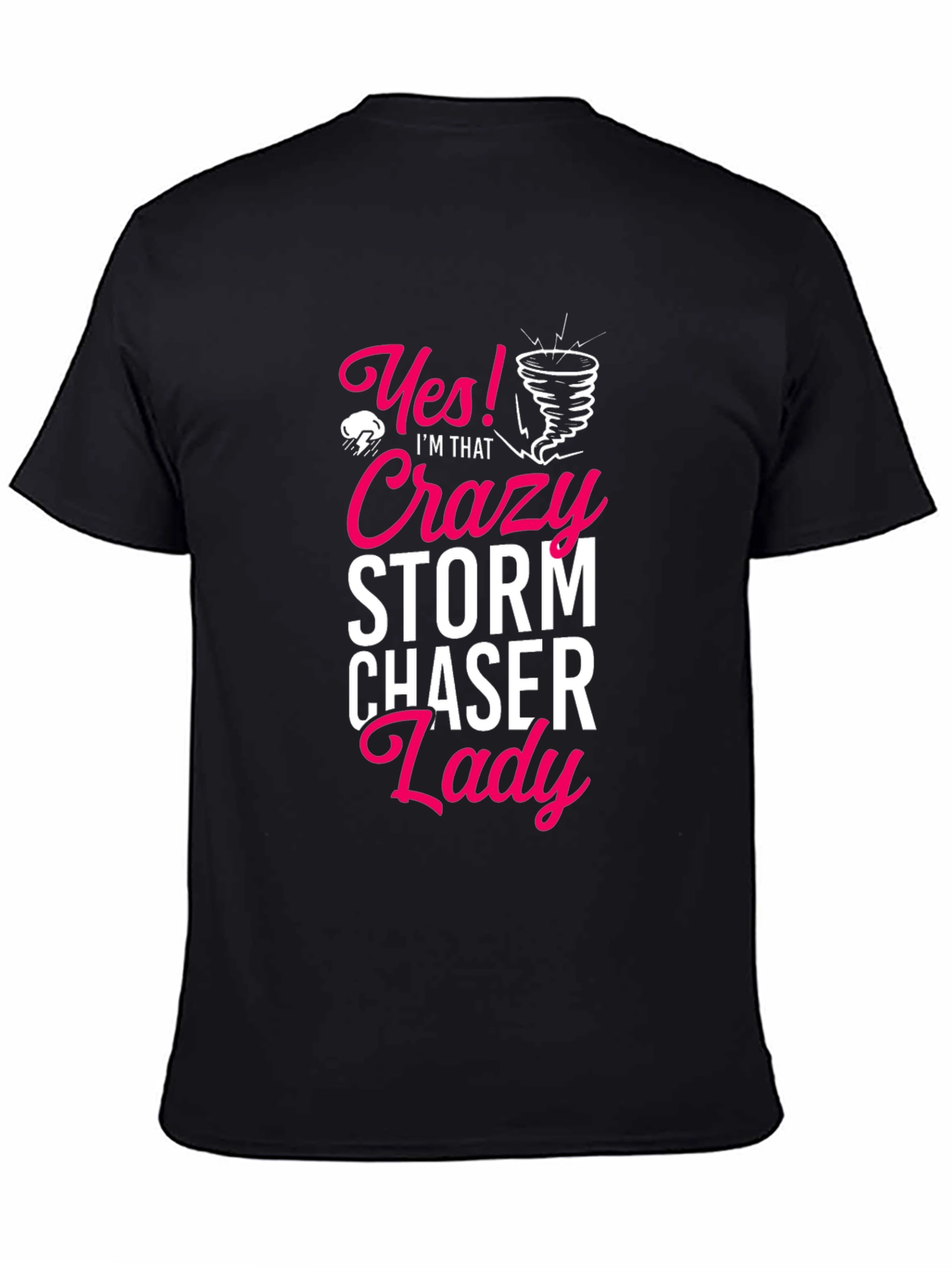 Crazy Storm Chaser Lady Black T-Shirt