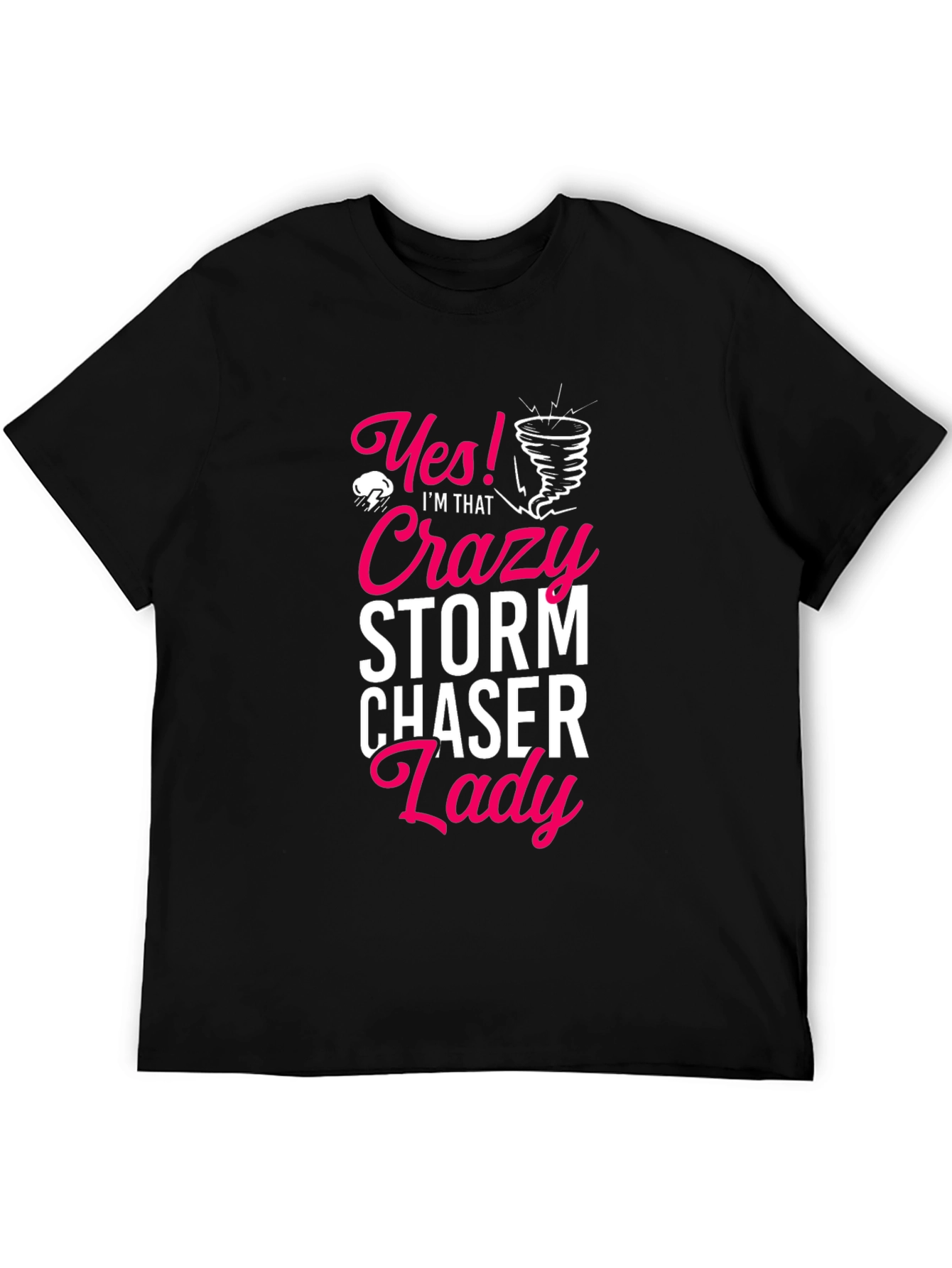 Crazy Storm Chaser Lady Black T-Shirt