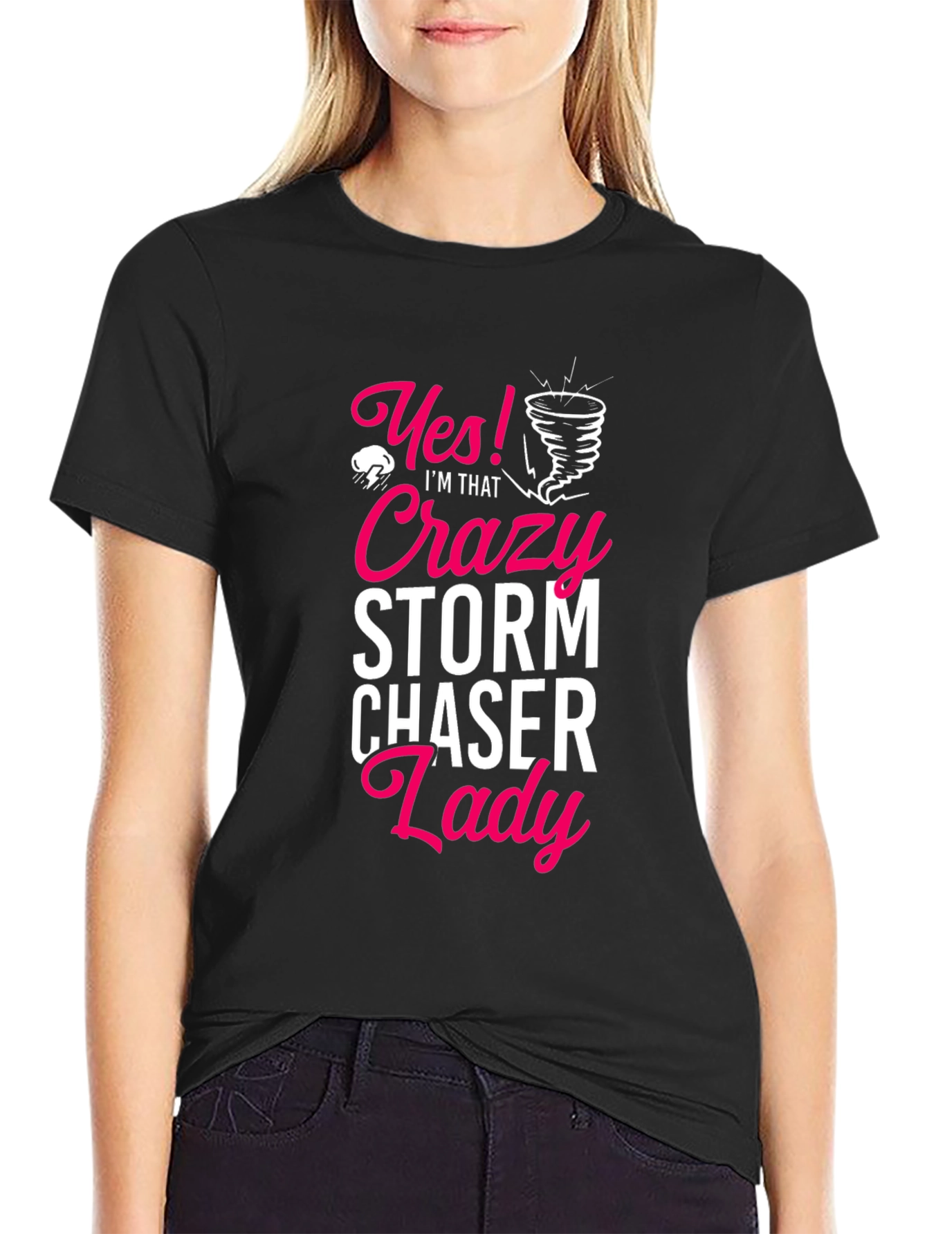 Crazy Storm Chaser Lady Black T-Shirt