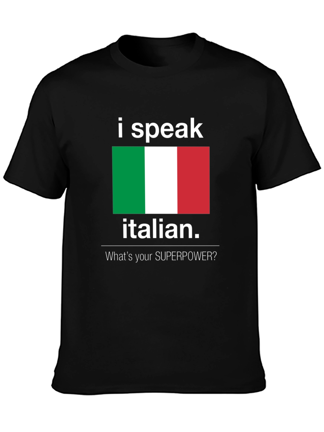 I Speak Italian T-Shirt