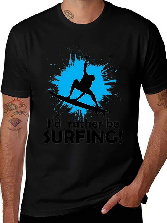 Surfer T-Shirt: Id Rather Be Surfing Black Tee