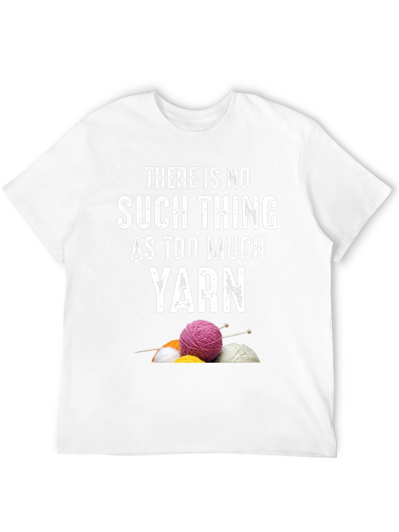 Yarn Lover T-Shirt - Knitting & Crochet Gift
