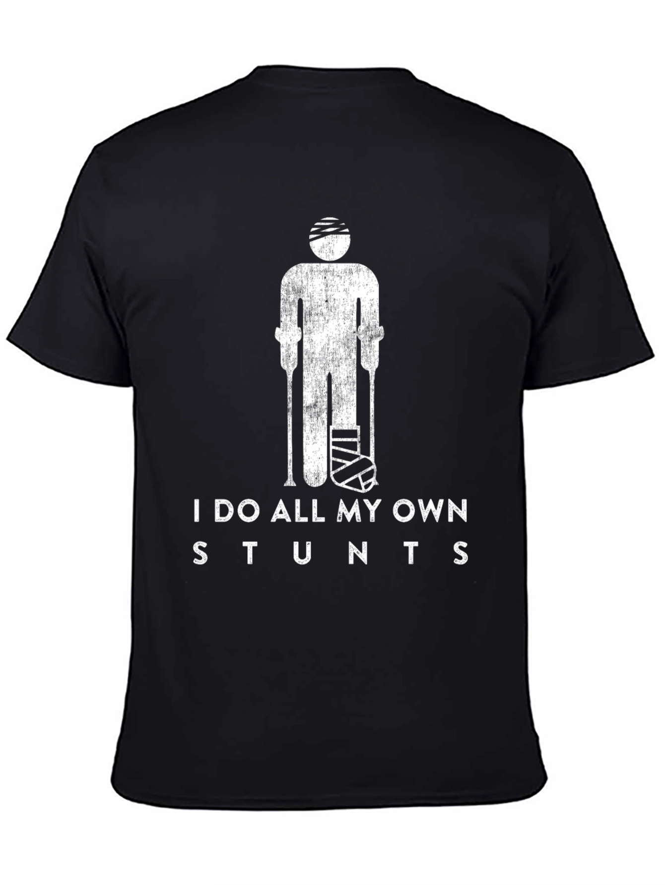 I Do All My Own Stunts Graphic Tee