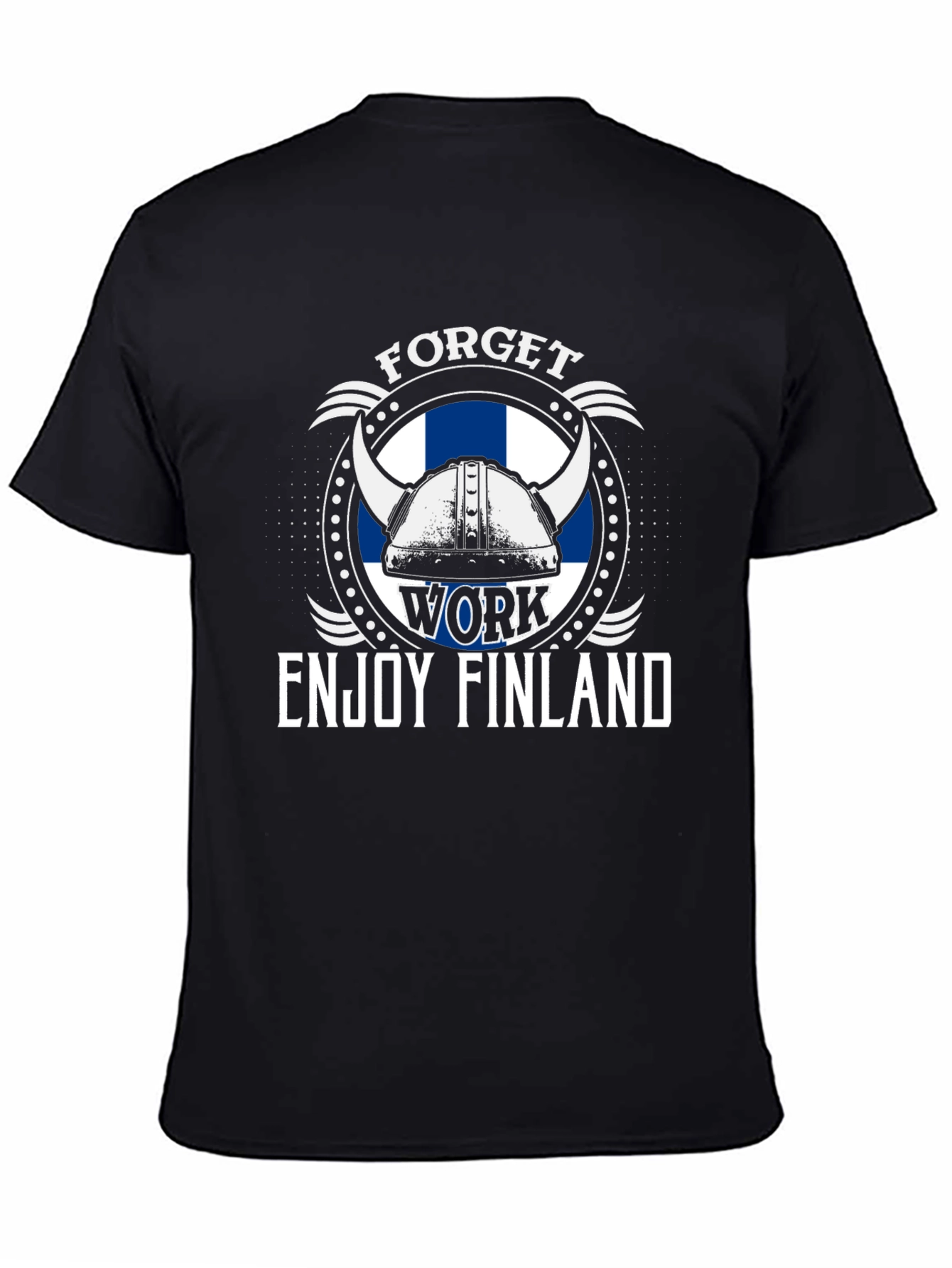 Forget Work Enjoy Finland T-Shirt