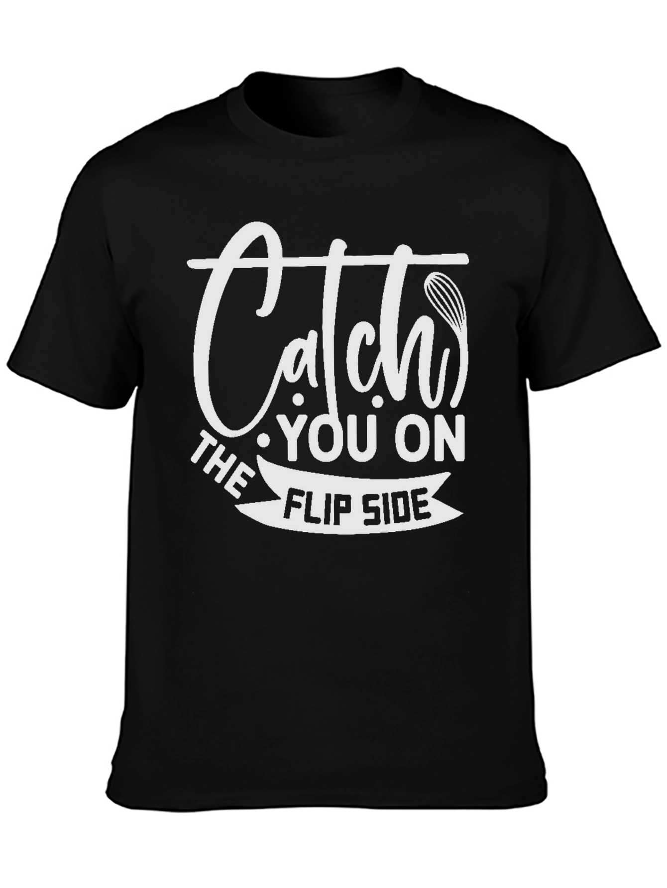 Catch You On The Flip Side Graphic Tee