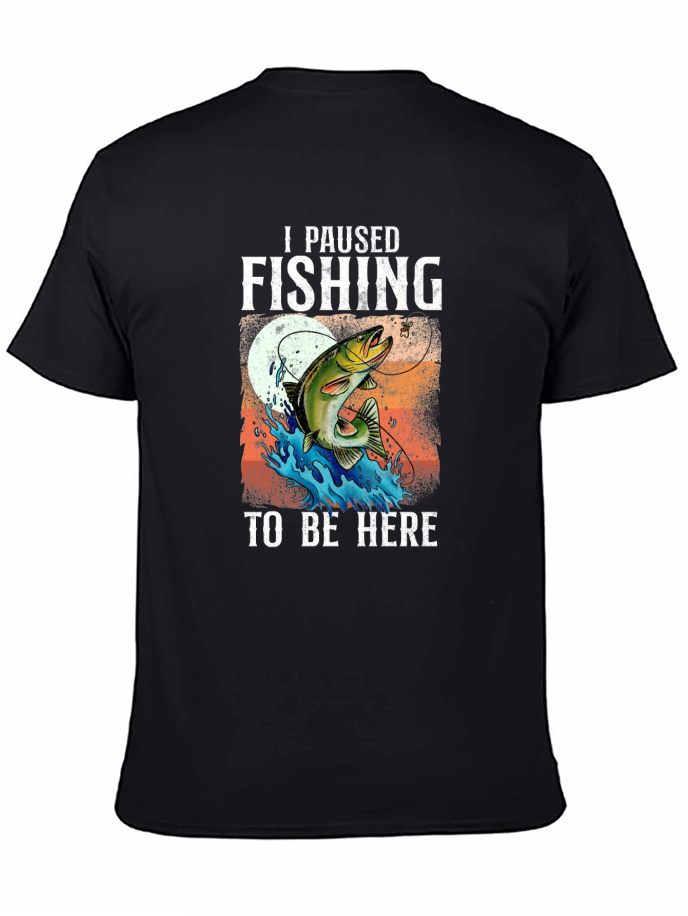 I Paused Fishing T-Shirt - Fisherman Gift