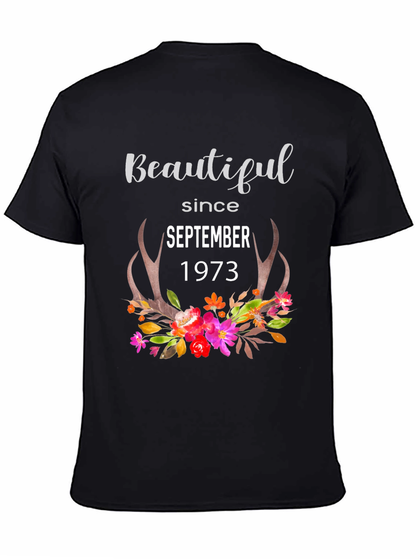 Beautiful Since September 1973 Floral Antler T-Shirt
