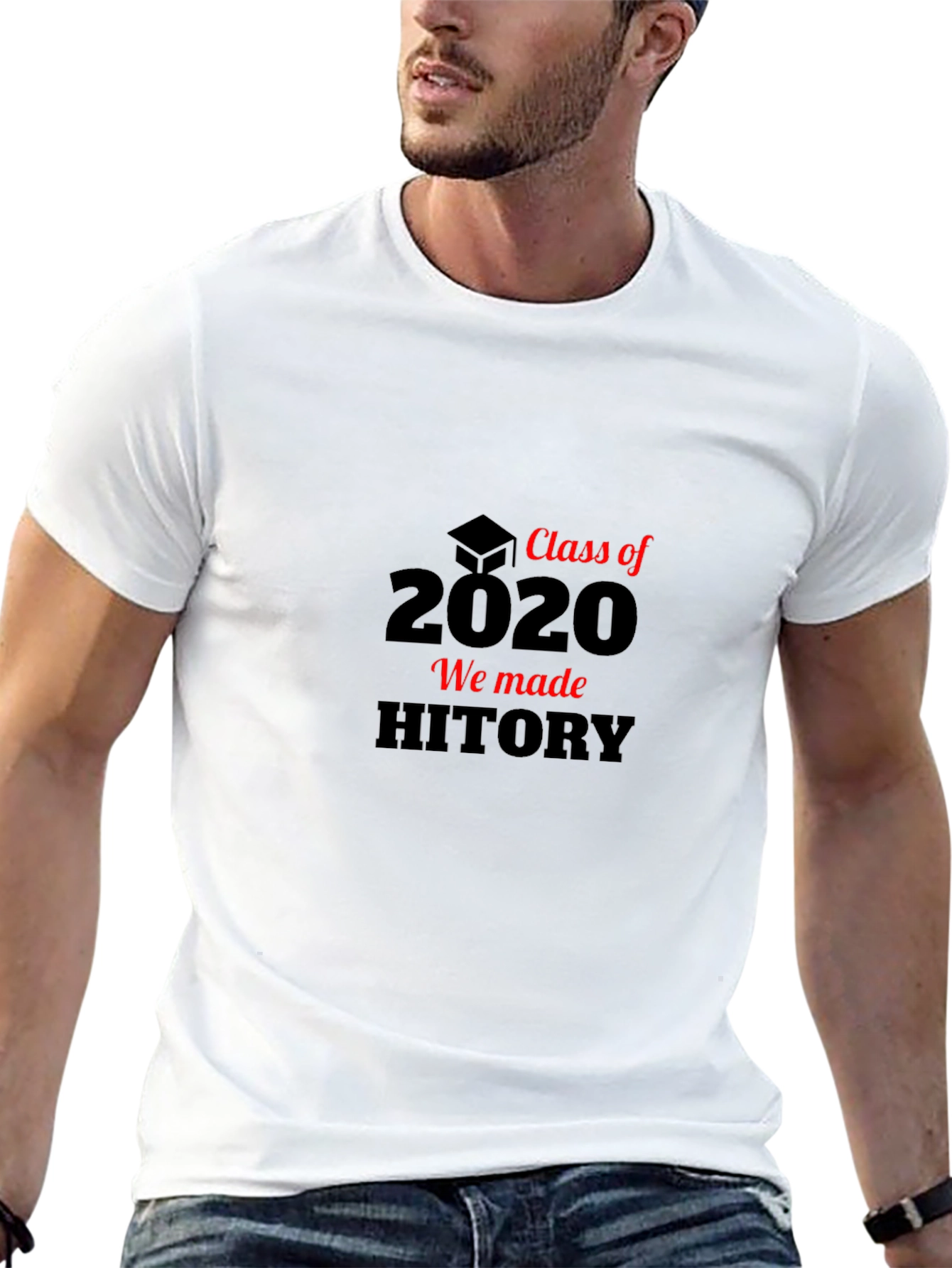 Class of 2020 T-Shirt - We Made History