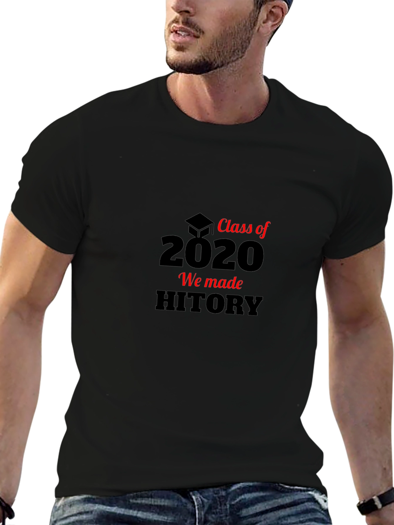 Class of 2020 T-Shirt - We Made History