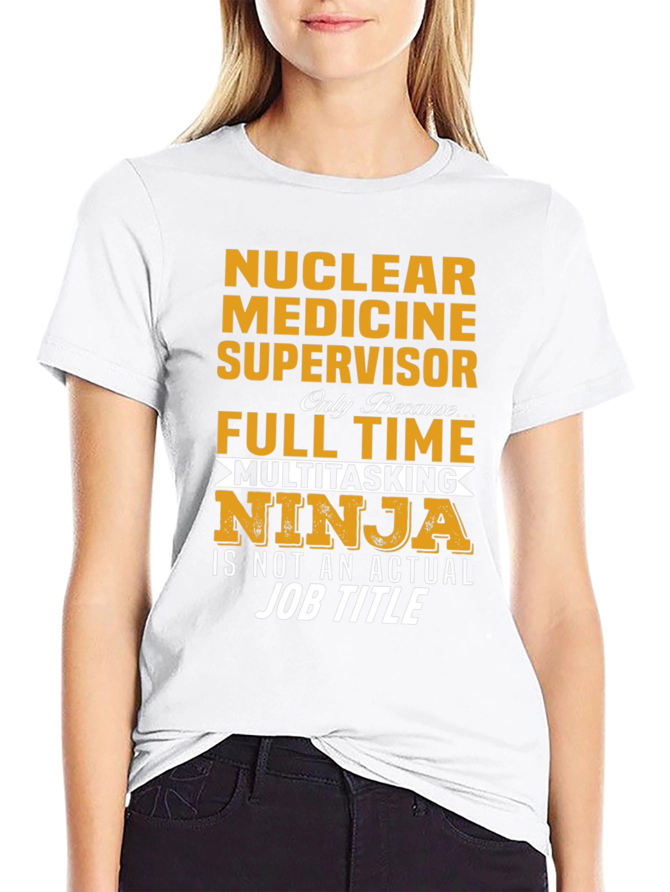 Nuclear Medicine Supervisor Multitasking Ninja T-Shirt
