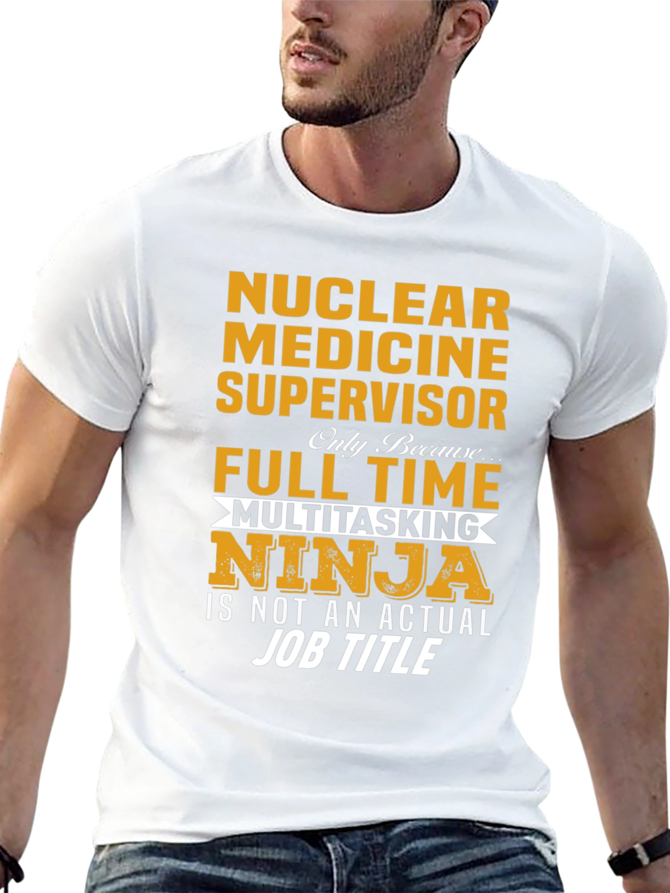 Nuclear Medicine Supervisor Multitasking Ninja T-Shirt