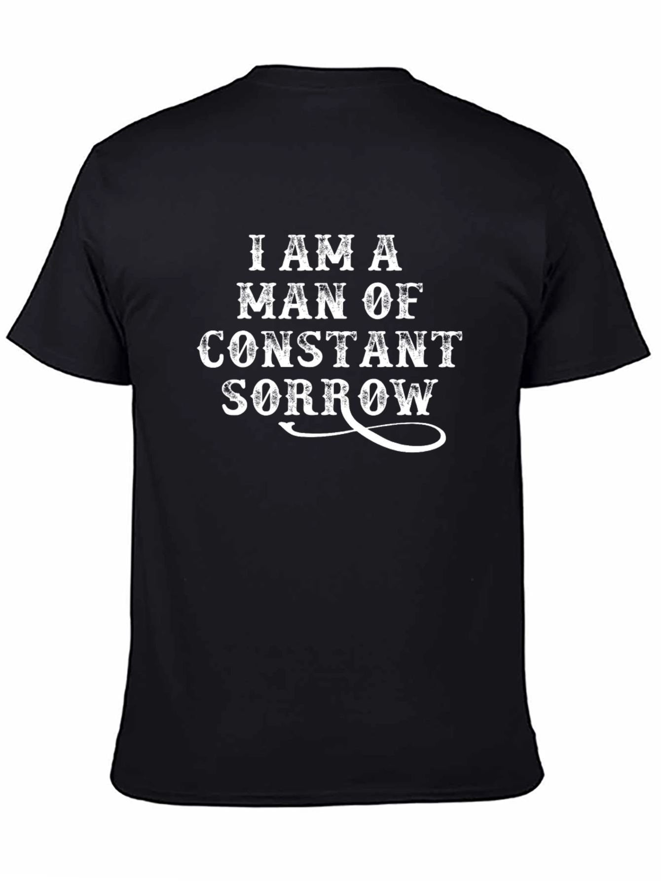 I Am A Man of Constant Sorrow T-Shirt