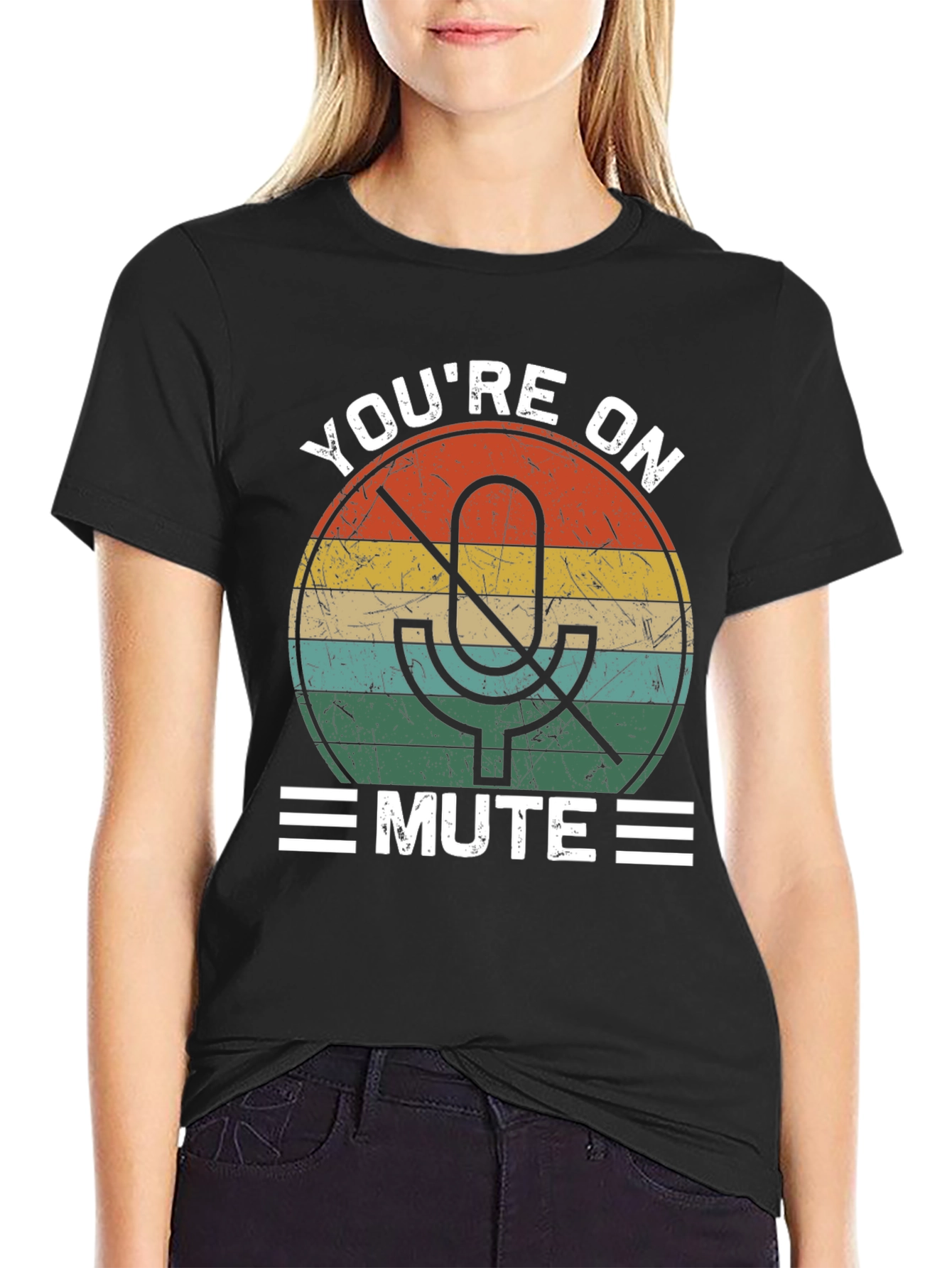 Youre On Mute T-Shirt Funny Retro Design