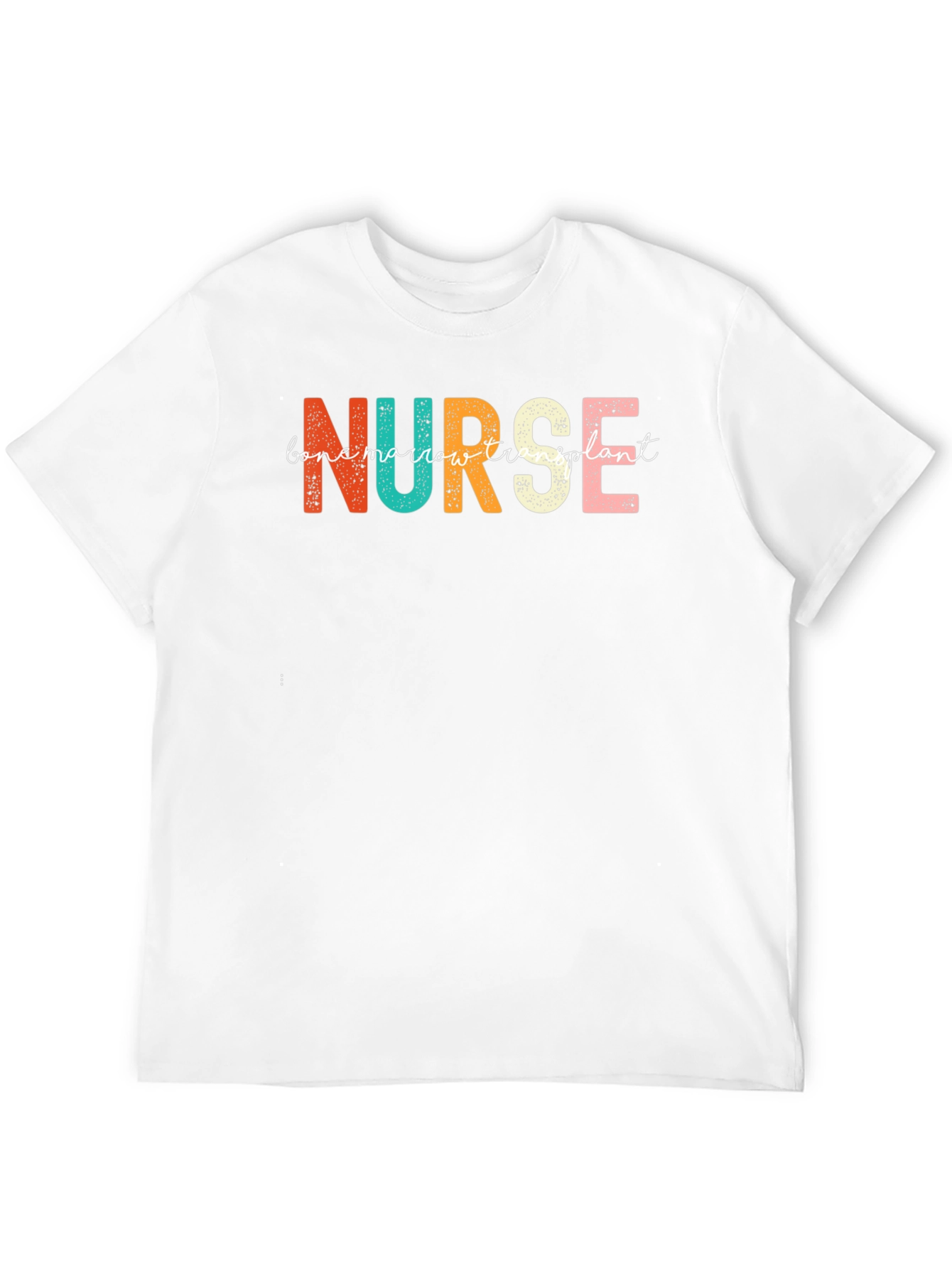 Bone Marrow Transplant Nurse T-Shirt