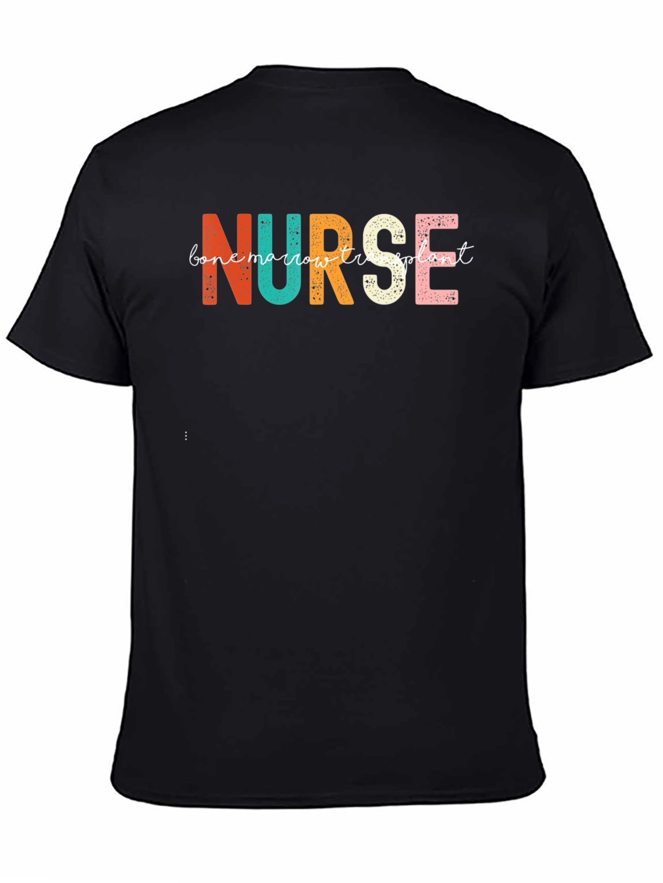 Bone Marrow Transplant Nurse T-Shirt