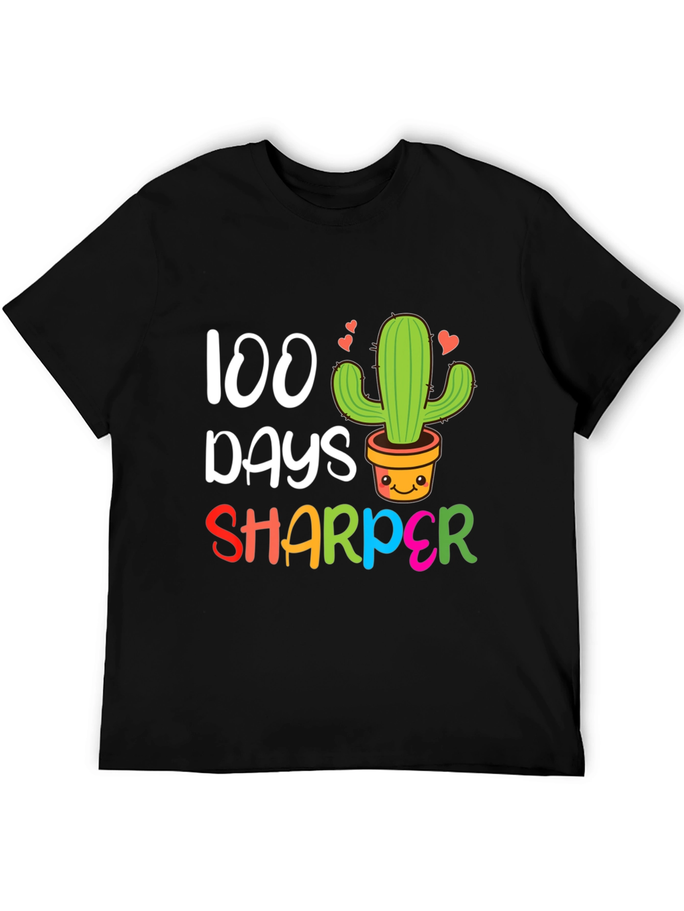 100 Days Sharper Cactus T-Shirt