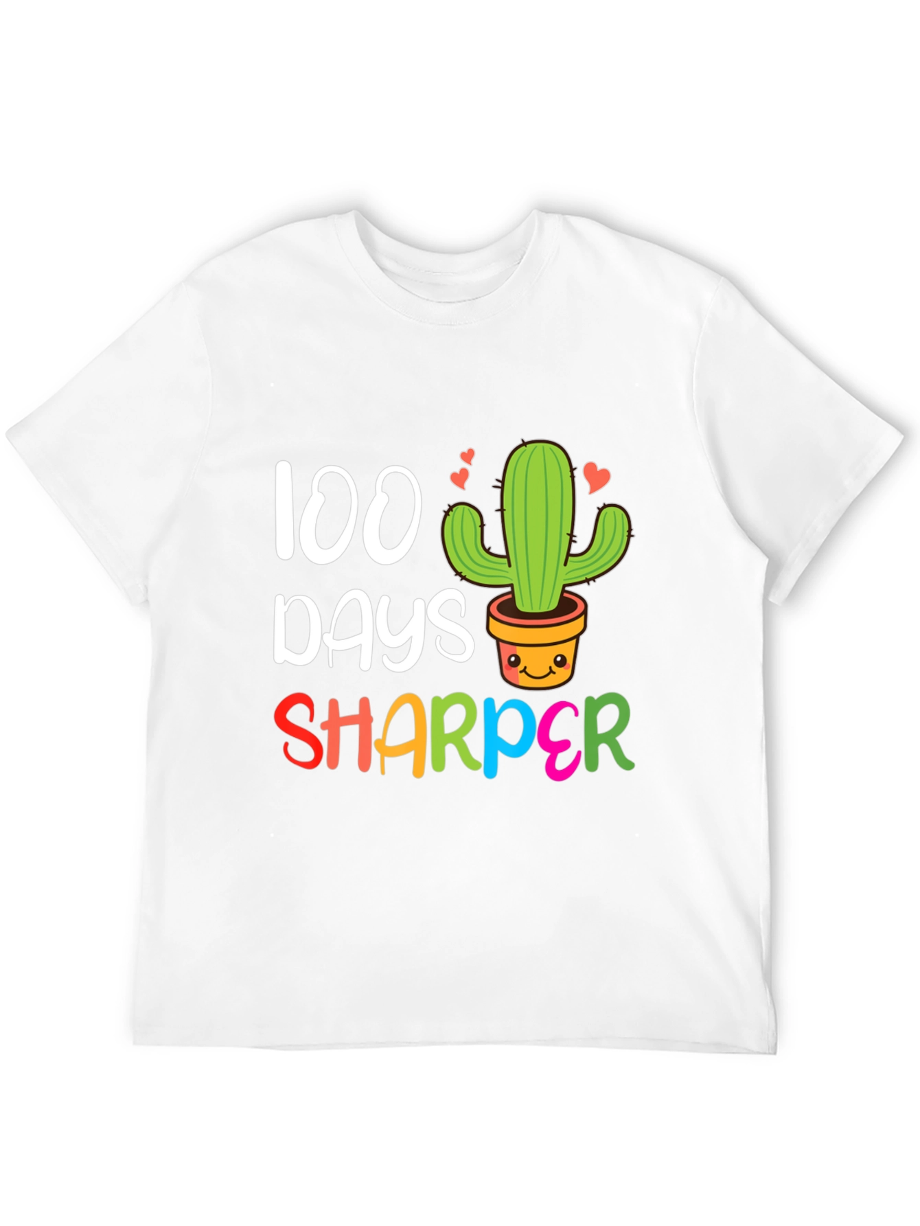100 Days Sharper Cactus T-Shirt