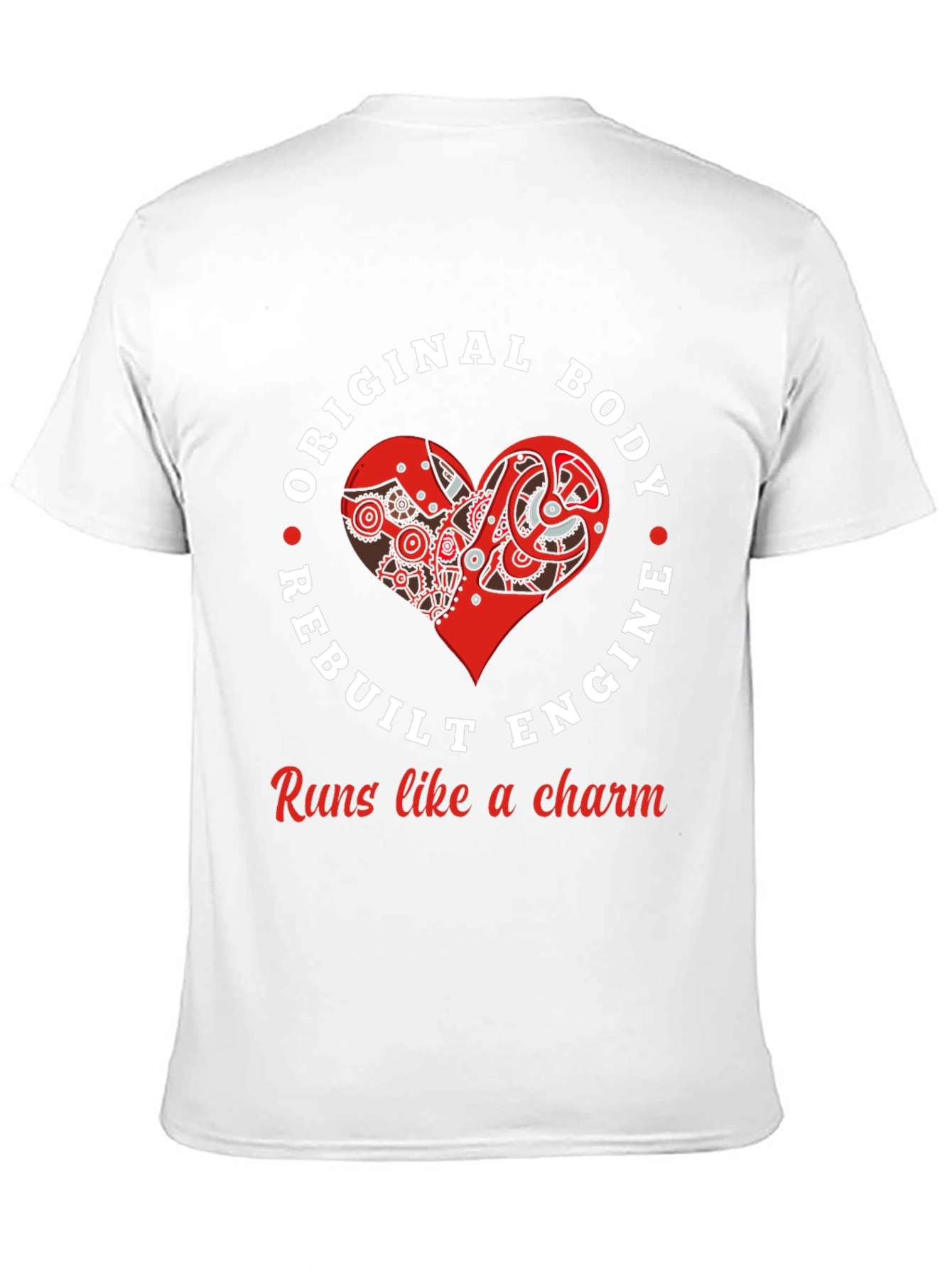 Original Body Rebuilt Engine T-Shirt