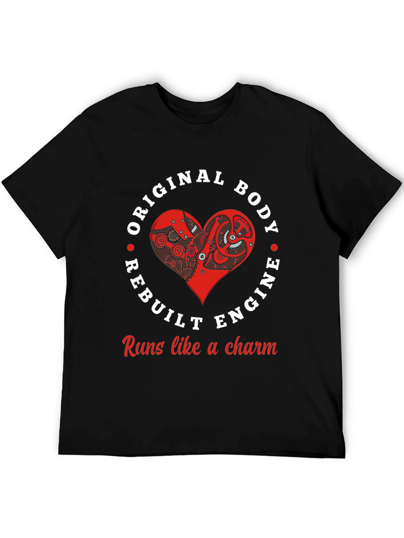 Original Body Rebuilt Engine T-Shirt