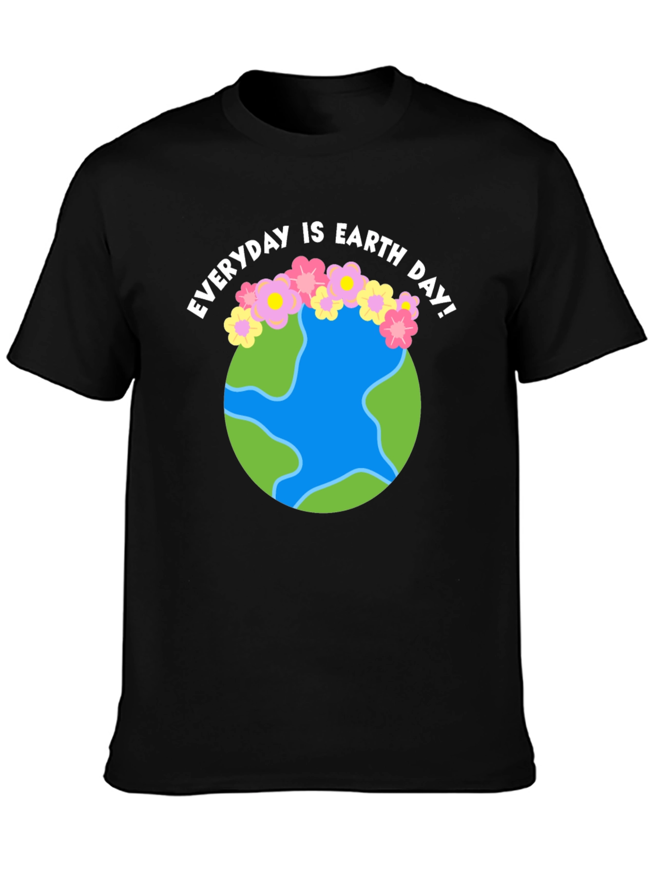 Everyday is Earth Day Graphic T-Shirt