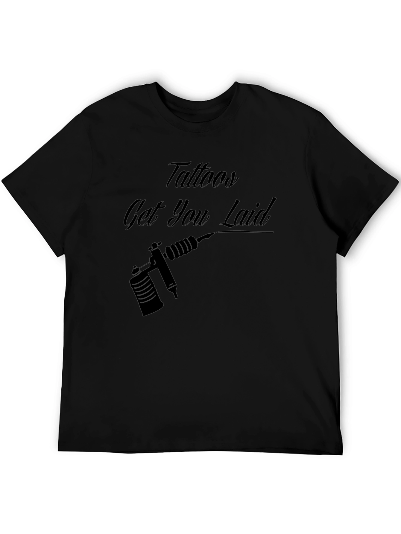 Tattoos Get You Laid Black Graphic Tee