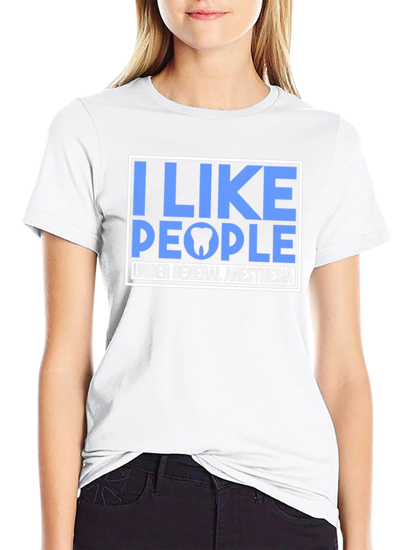 I Like People Under General Anesthesia T-Shirt