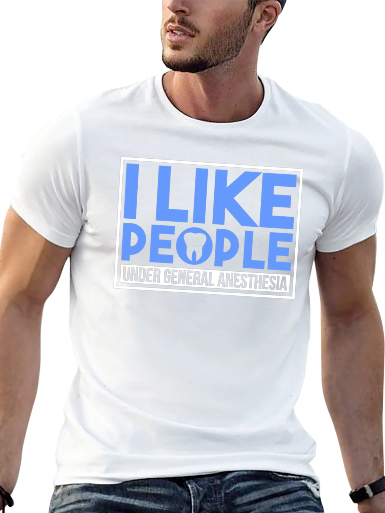I Like People Under General Anesthesia T-Shirt