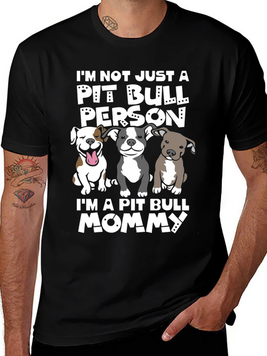 Pit Bull Mommy T-Shirt - Dog Lover Tee