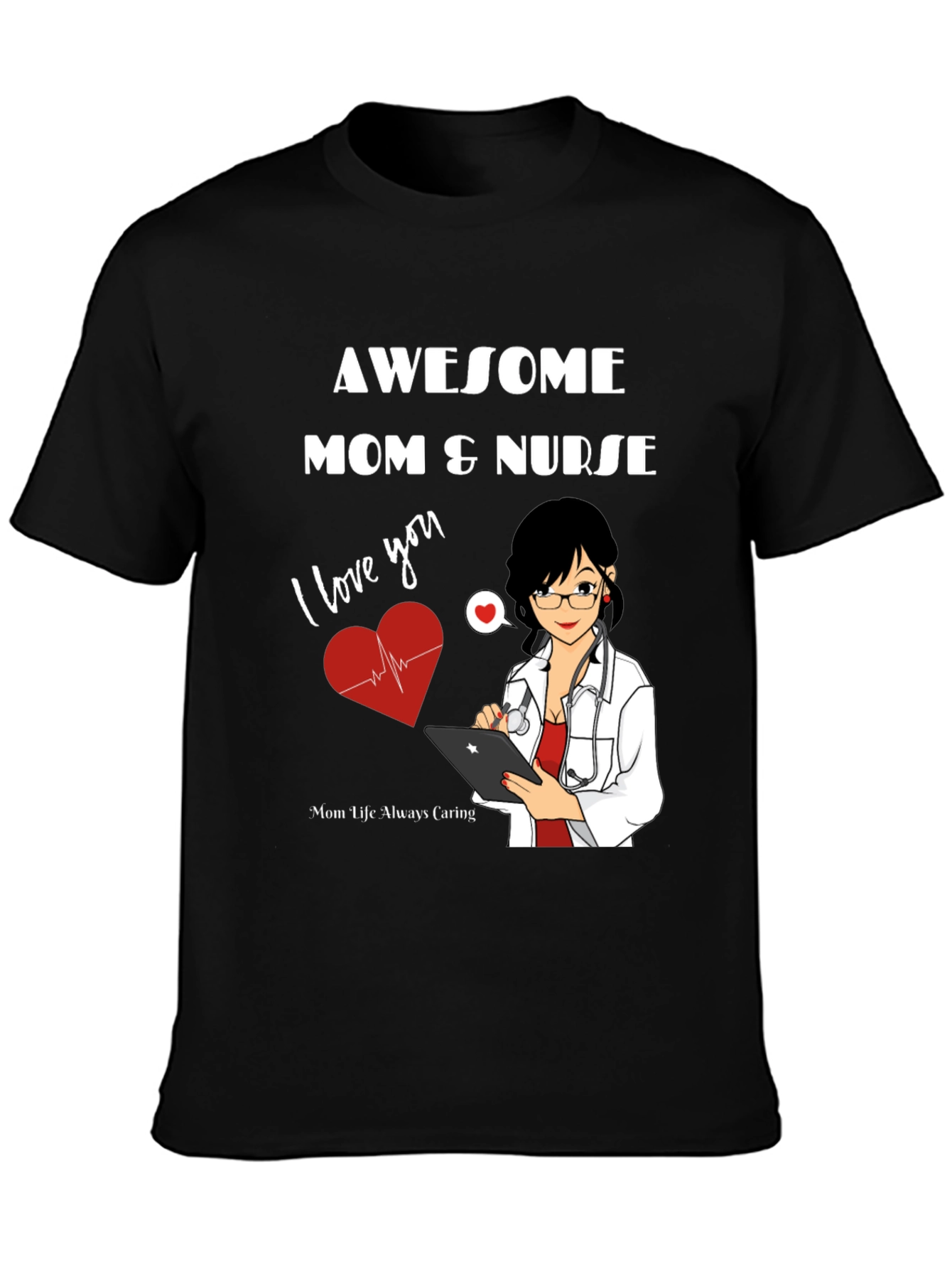 Awesome Mom & Nurse T-Shirt