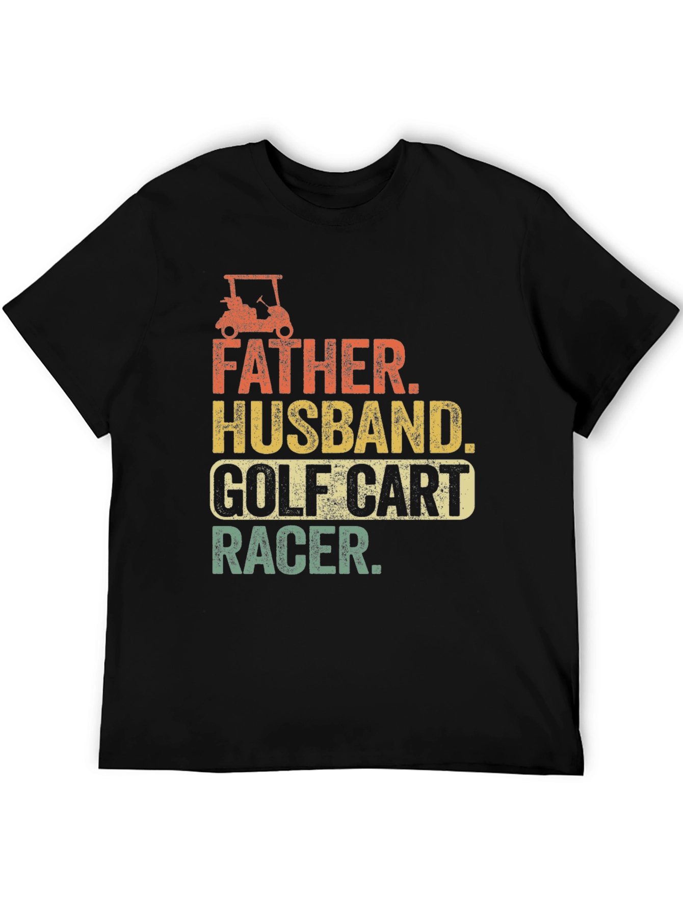 Father Husband Golf Cart Racer Graphic Tee