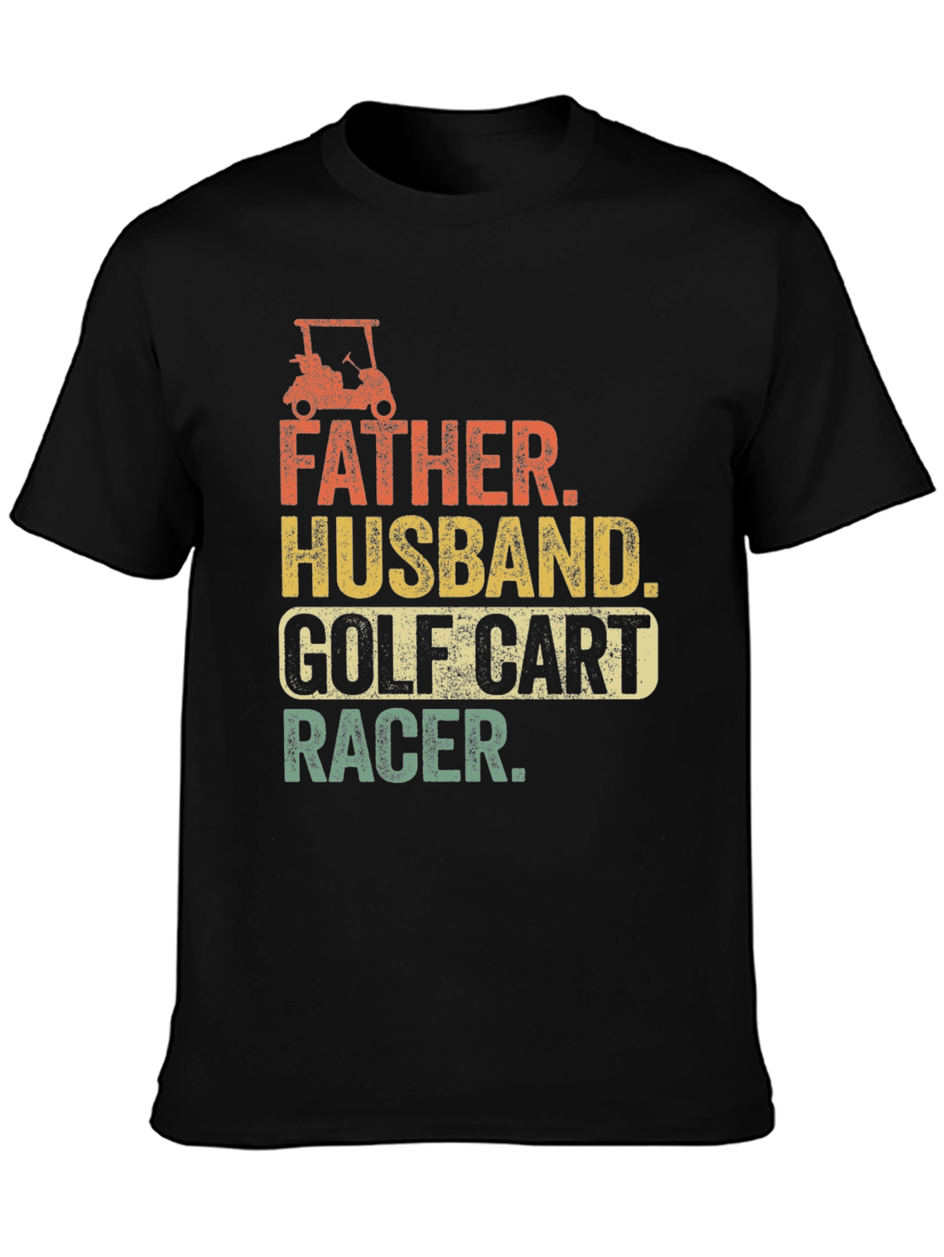 Father Husband Golf Cart Racer Graphic Tee