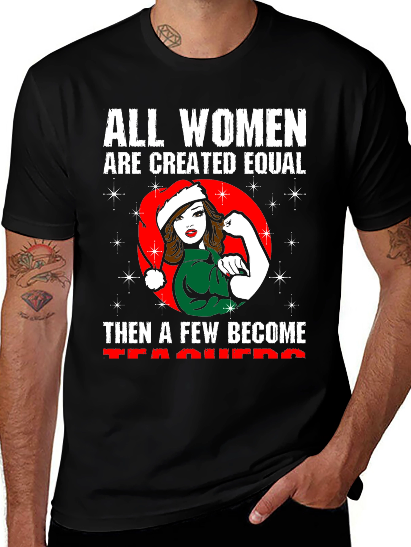 All Women are Created Equal Teacher T-Shirt