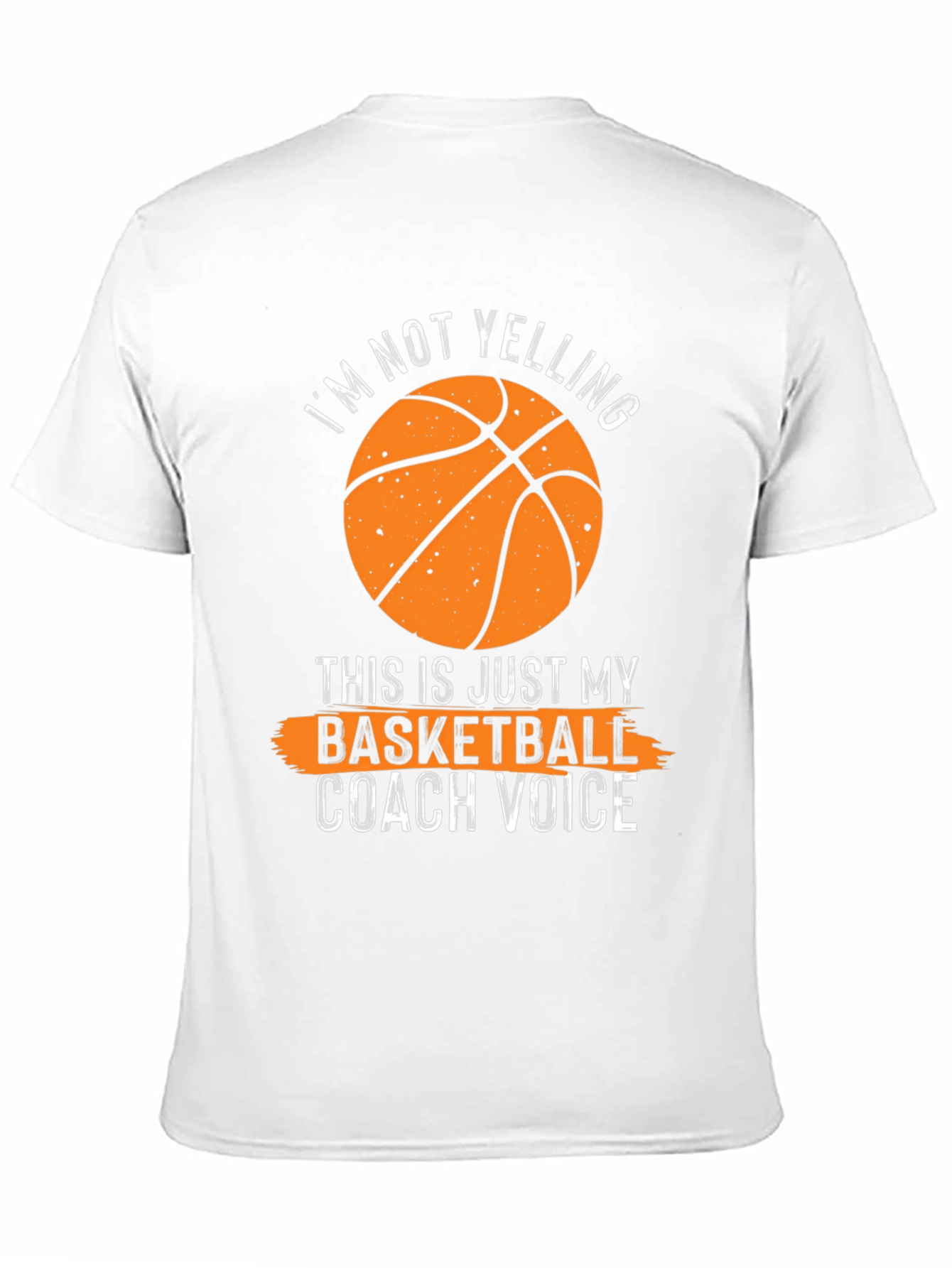 Basketball Coach Voice T-Shirt