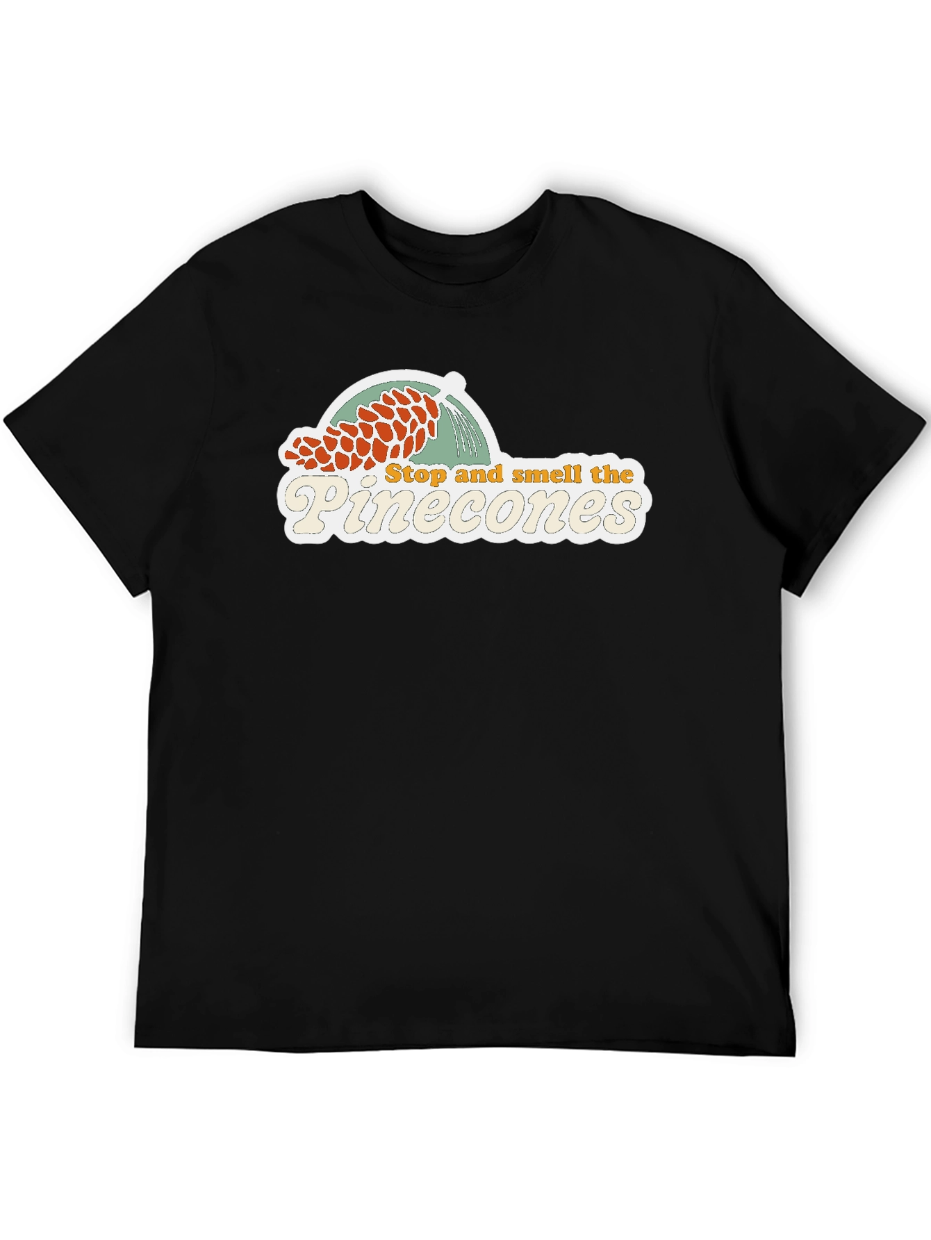 Stop and Smell the Pinecones Graphic Tee - Black