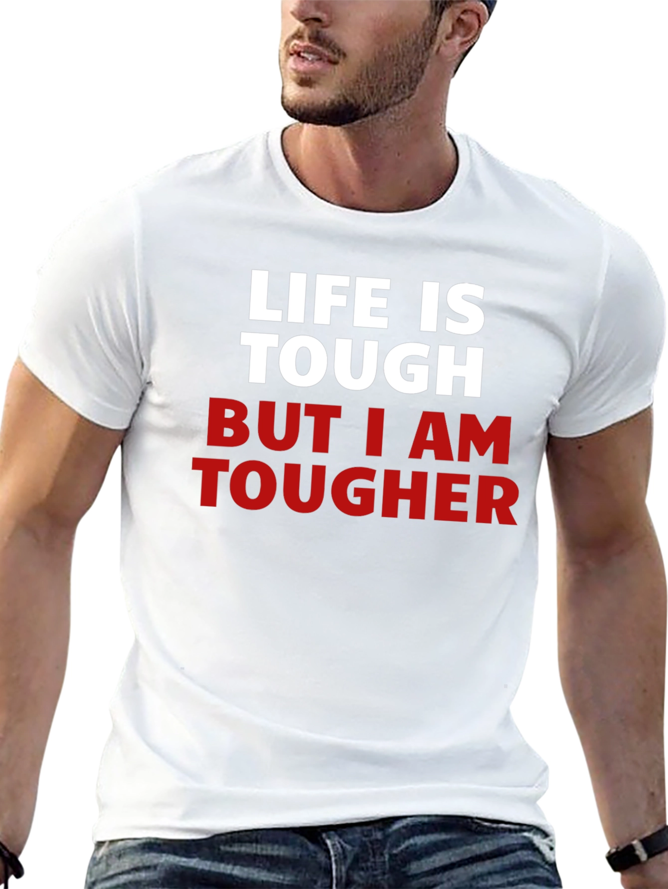 Life Is Tough But I Am Tougher T-Shirt