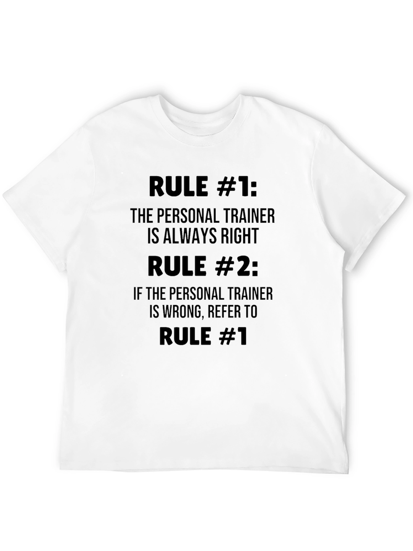 Personal Trainer Rules T-Shirt