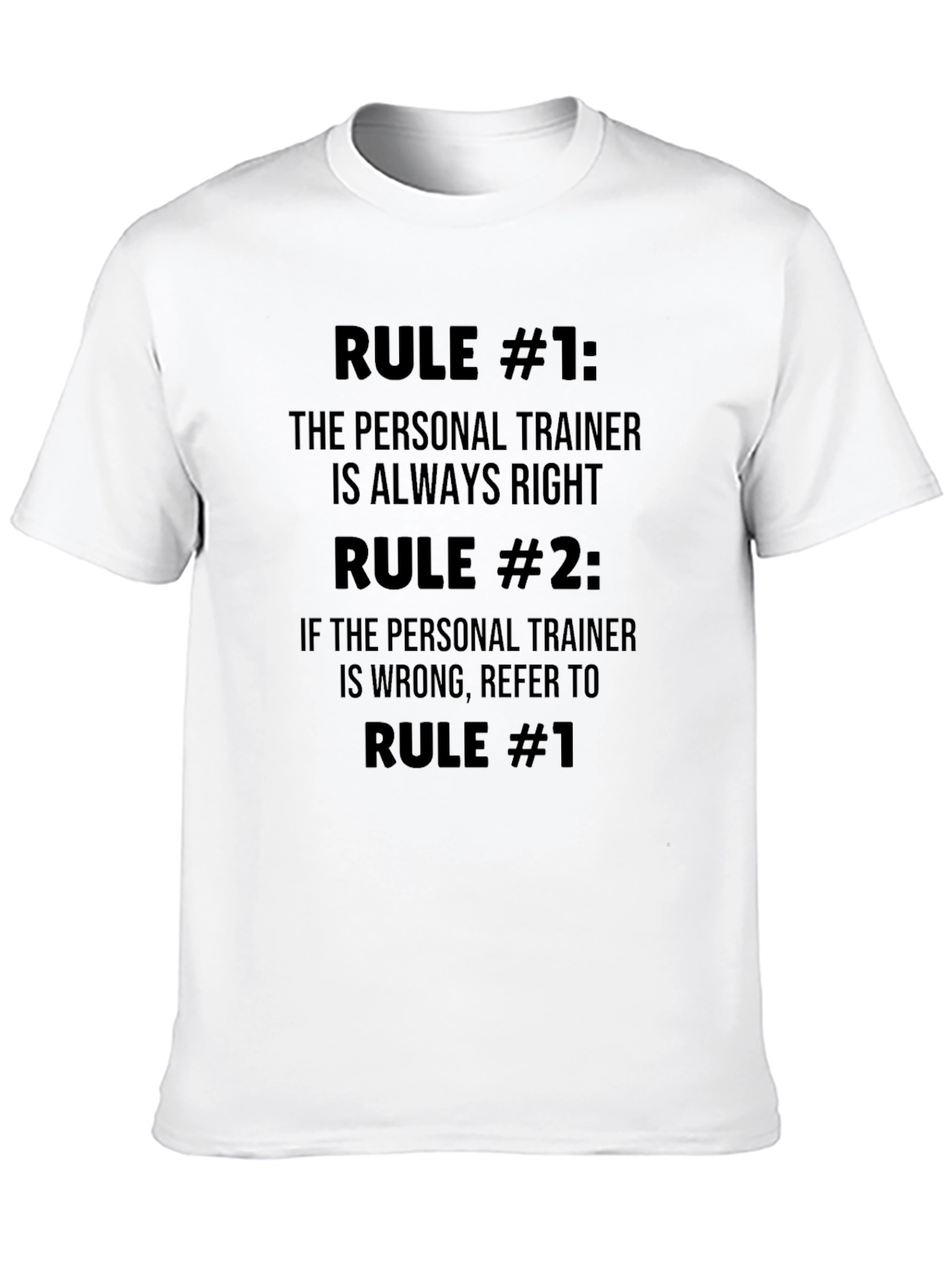 Personal Trainer Rules T-Shirt