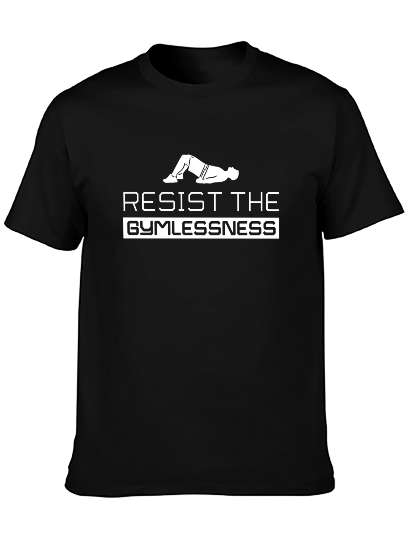 Resist the Gymlessness Black Graphic Tee