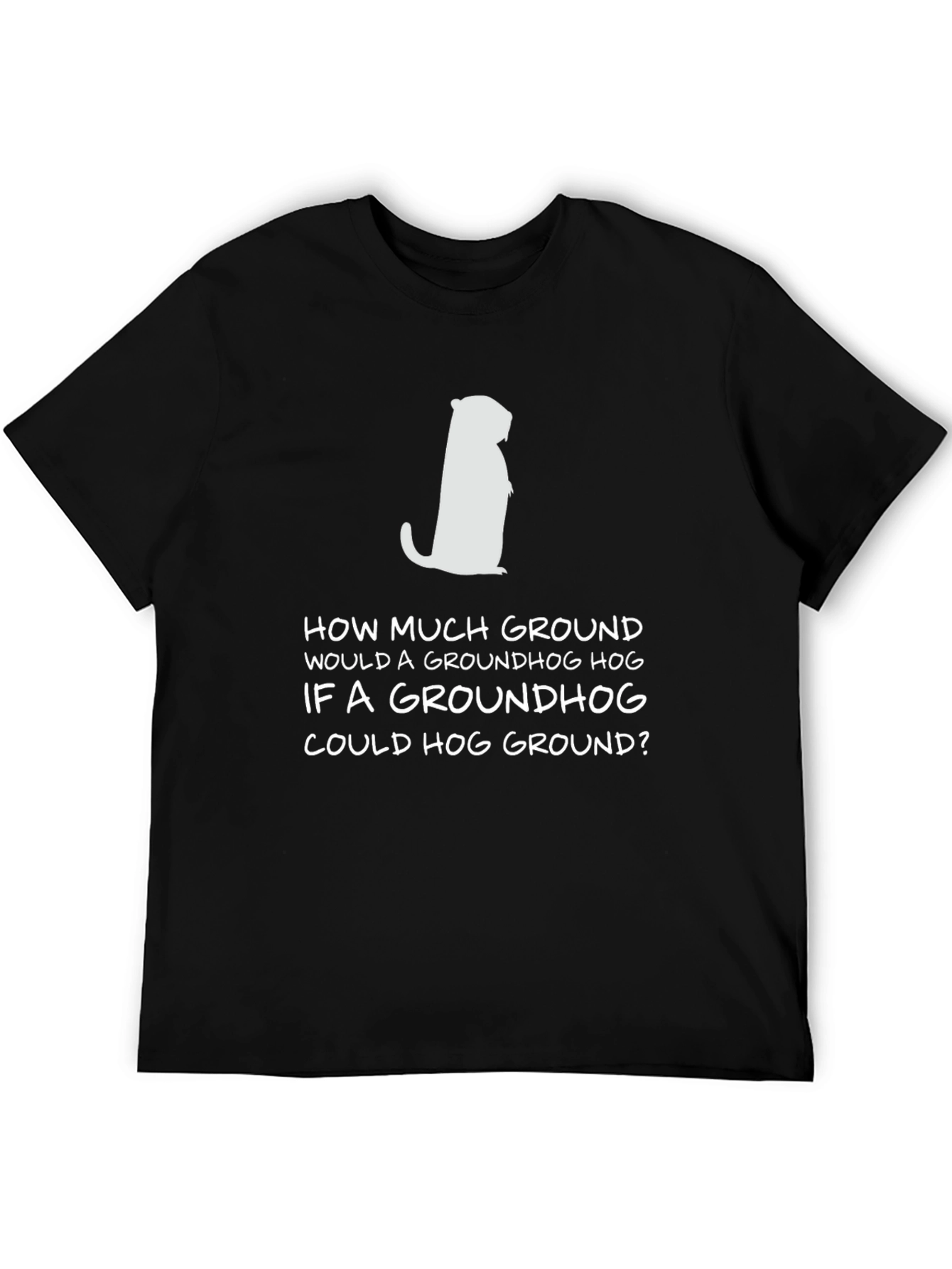 Groundhog Day Tongue Twister T-Shirt